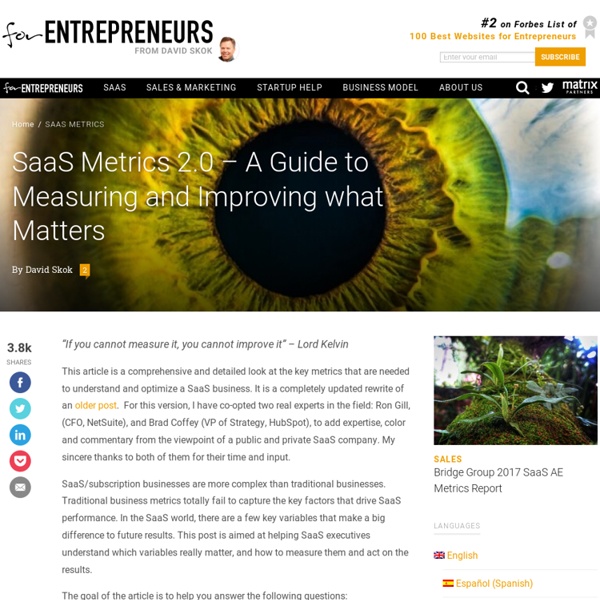 SaaS Metrics 2.0 – A Guide to Measuring and Improving what Matters