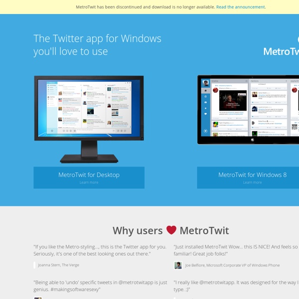 MetroTwit - the Windows Twitter client you'll love to use