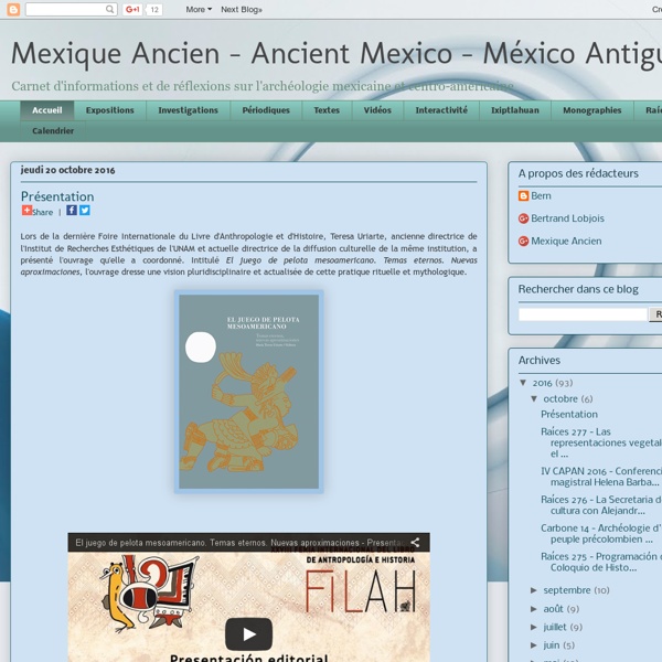 Mexique Ancien - Ancient Mexico - México Antiguo