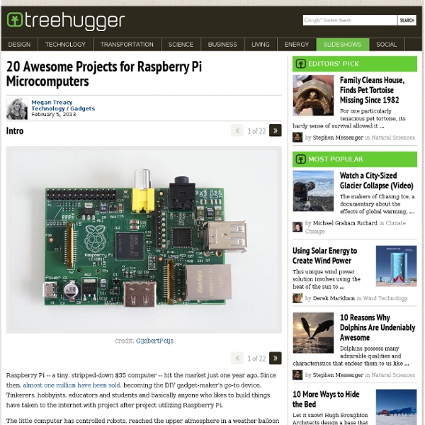 20 Awesome Projects for Raspberry Pi Microcomputers