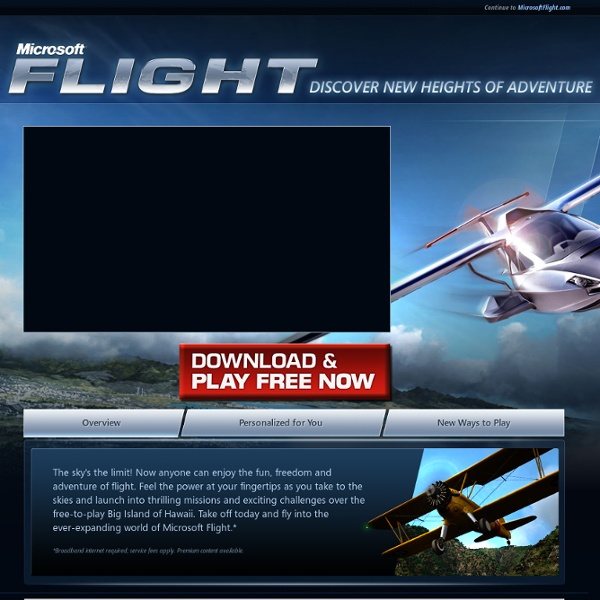 Welcome to Microsoft Flight from the Microsoft Games Studio!