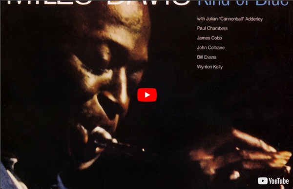 Miles Davis - Kind of Blue - 1959 (Complete Album)