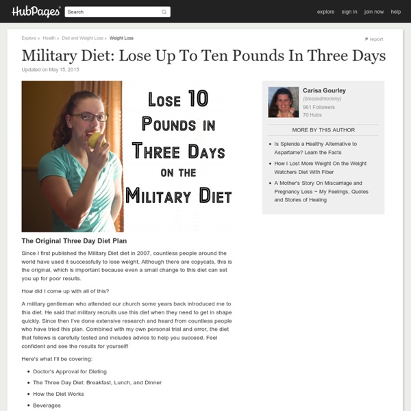 How to Lose Up To 10 Pounds In 3 Days On The 3-Day Diet! (Three Day, Military Diet)