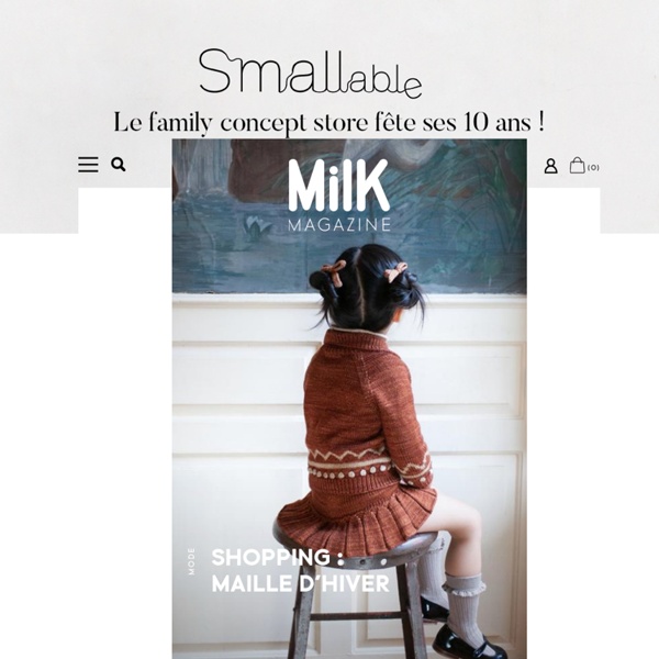 MilK - Le magazine de mode enfant