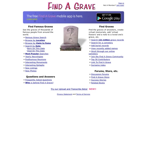 Find A Grave - Millions of Cemetery Records