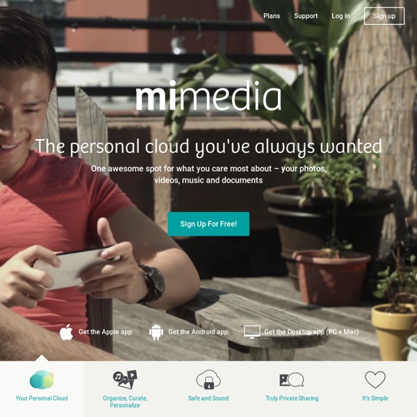 MiMedia - The personal cloud you've always wanted