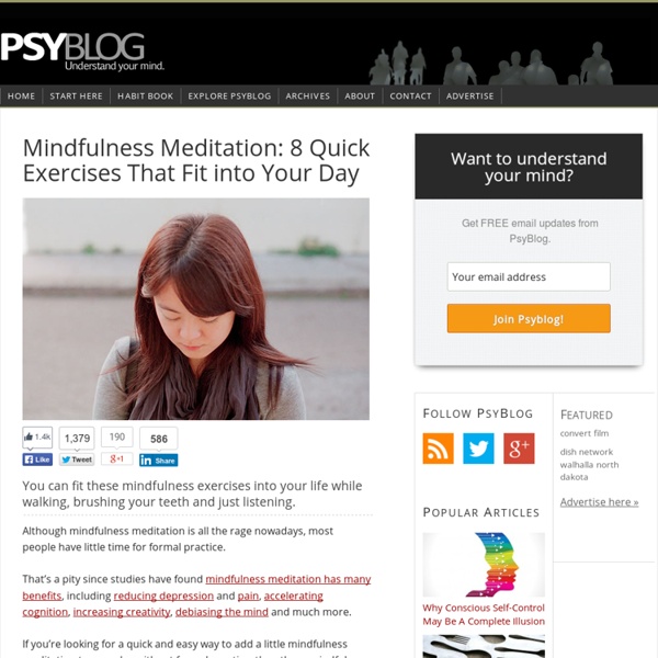 Mindfulness Meditation: 8 Quick Exercises That Easily Fit into Your Day