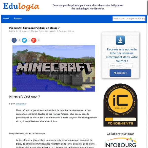 Minecraft ! Comment l'utiliser en classe ?