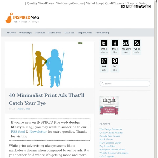 40 Minimalist Print Ads That'll Catch Your Eye