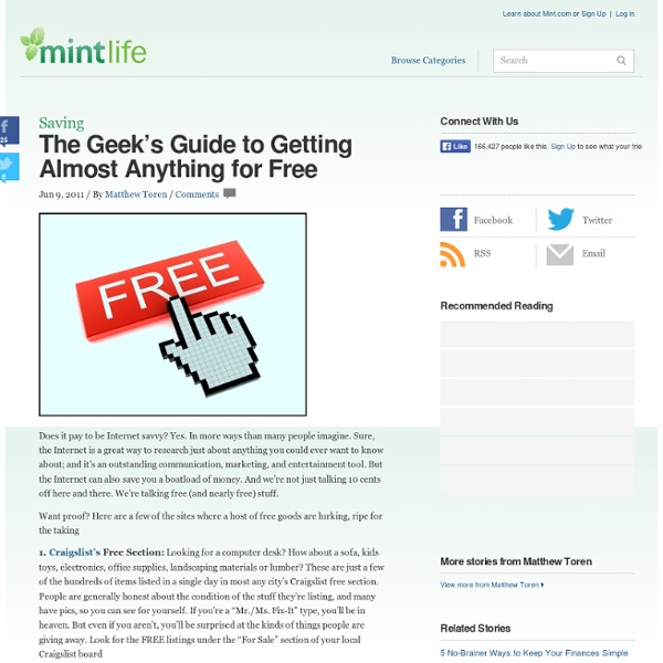 The Geek's Guide to Getting Almost Anything for Free