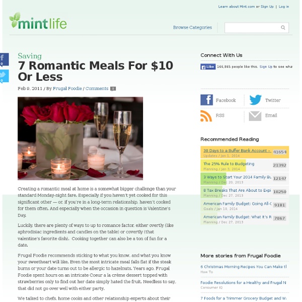 7 Romantic Meals For $10 Or Less