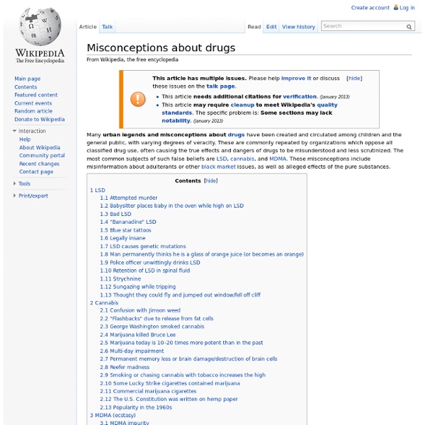 List of misconceptions about illegal drugs