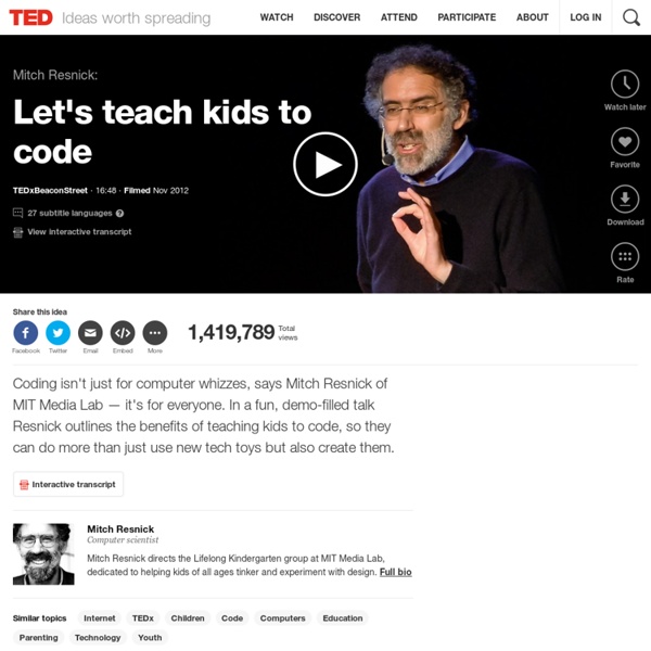 Mitch Resnick: Let's teach kids to code