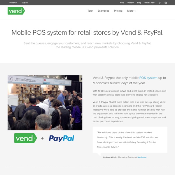 Take your business mobile with Vend & PayPal Here