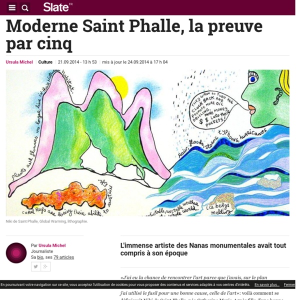 Moderne Saint Phalle, la preuve par cinq