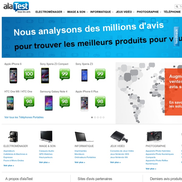 La Source Mondiale d'Avis et Tests Produits - alaTest France
