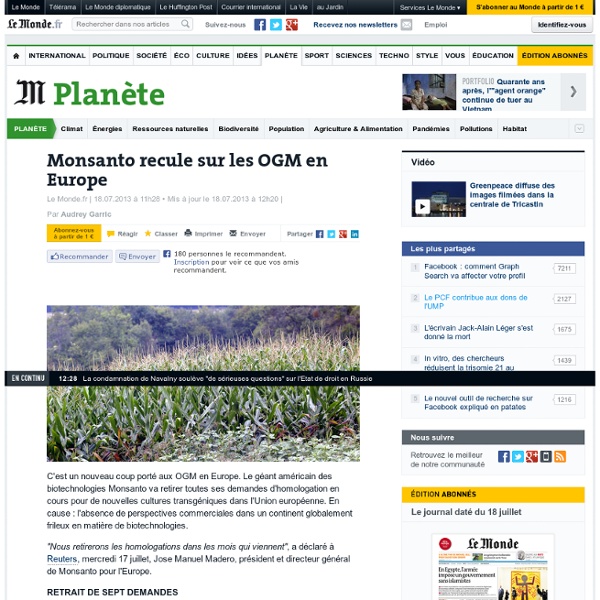 Monsanto recule sur les OGM en Europe