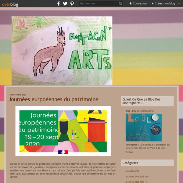 Blog des montagnarts - LE blog des arts plastiques du collège Jean Prévost de Villard de Lans