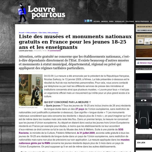 Liste des musées et monuments nationaux gratuits en France pour les jeunes 18-25 ans et les enseignants