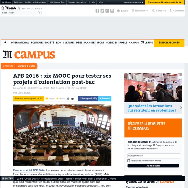 APB 2016 : une sélection de MOOC pour tester ses envies d’orientation