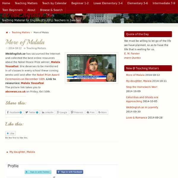 More of Malala WebEnglish.se