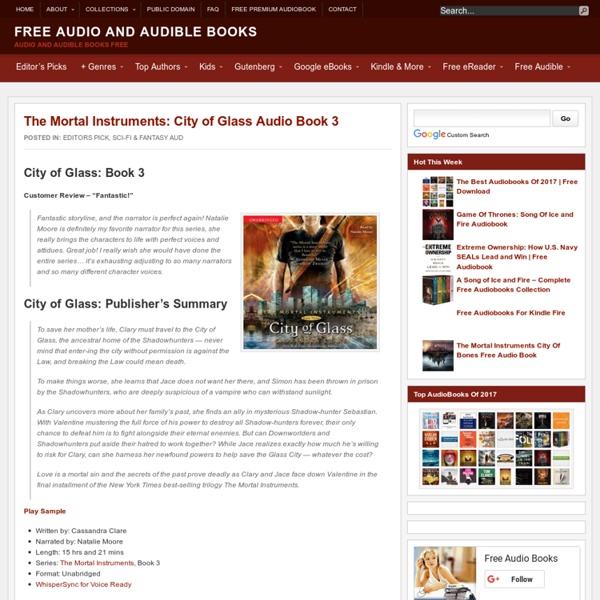 The Mortal Instruments: City of Glass - Free Audio Book 3