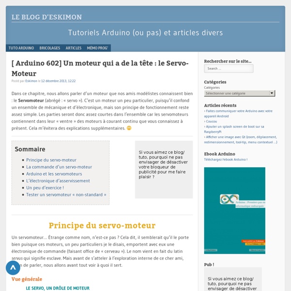 Un moteur qui a de la tête : le Servo-Moteur - Tuto Arduino