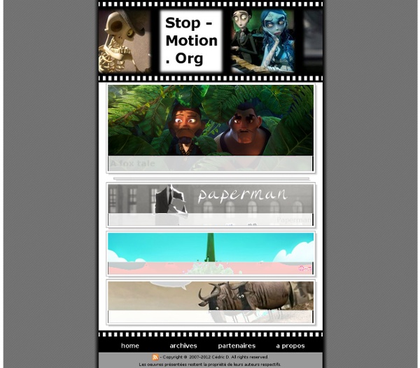 Stop-motion : Animations & Courts métrages 3D-2D.