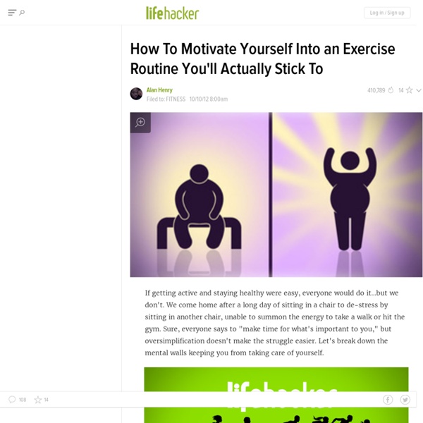 How To Motivate Yourself Into an Exercise Routine You'll Actually Stick To