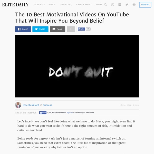 The 10 Best Motivational Videos On YouTube That Will Inspire You Beyond Belief