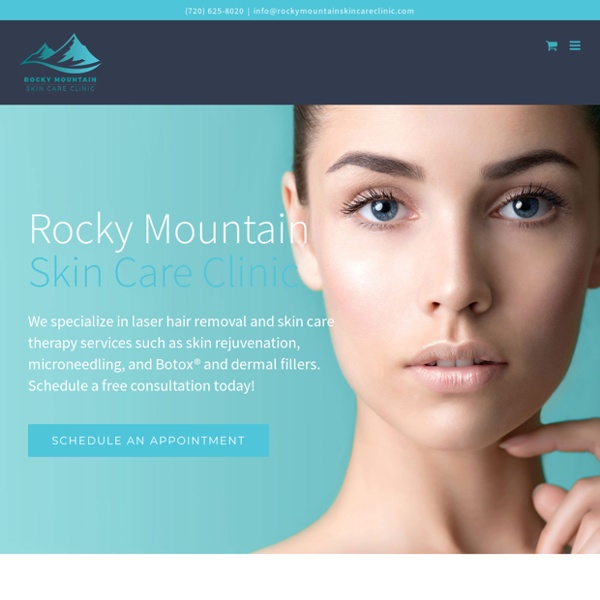 Rocky Mountain Skin Care Clinic - Westminster, CO