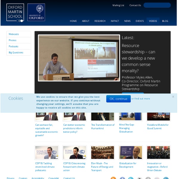 The James Martin 21st Century School - Video & Webcasts