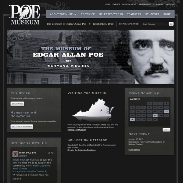 Edgar Allan Poe Museum : Poe's life, legacy, and Works : Richmond, Virginia