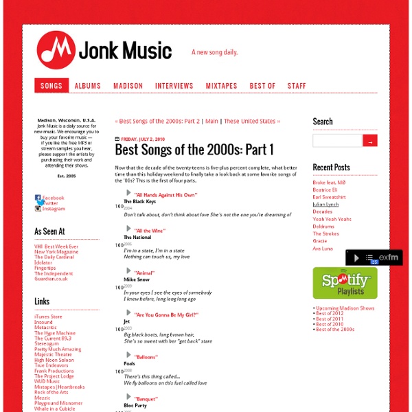 Jonk Music: Best Songs of the 2000s: Part 1