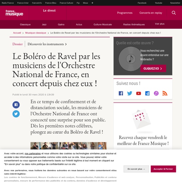 Le Boléro de Ravel par les musiciens de l'Orchestre National de France, en concert depuis chez eux !