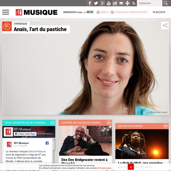 Radio France Internationale, actualité musique, biographies, dis