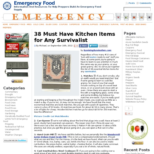 38 Must Have Kitchen Items for Any Survivalist