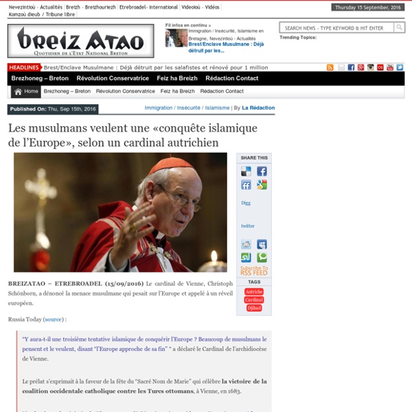 Les musulmans veulent une «conquête islamique de l’Europe», selon un cardinal autrichien