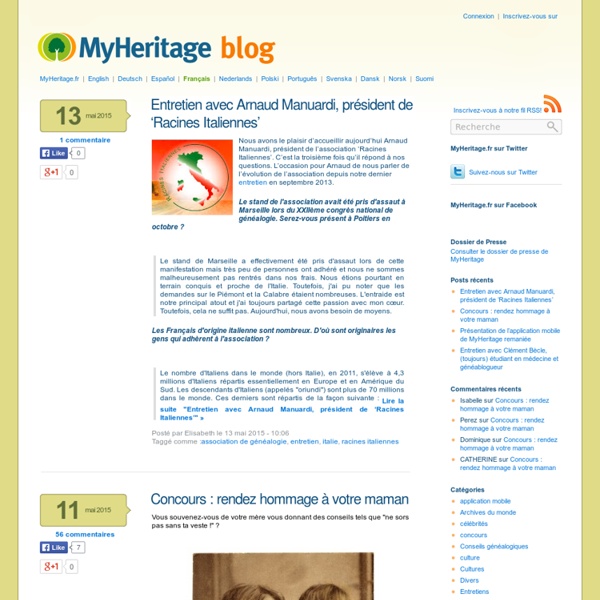 MyHeritage.fr - Blog francophone