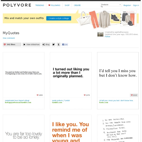 MyQuotes - Polyvore - StumbleUpon