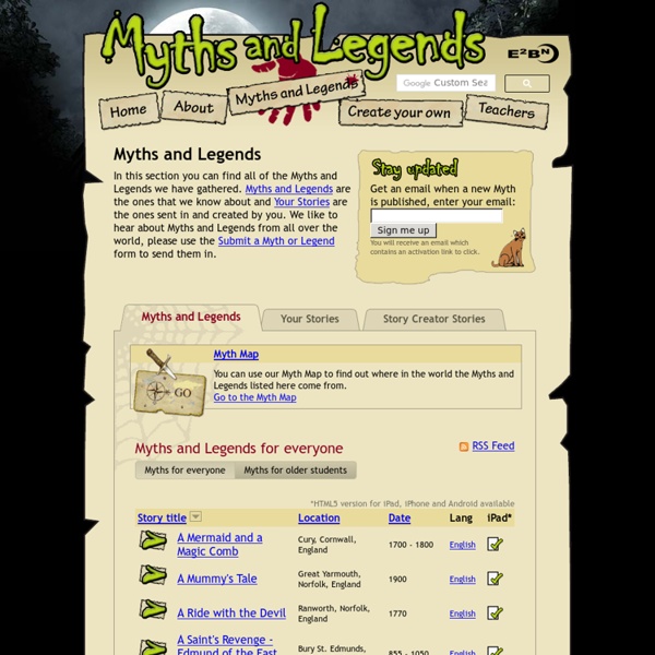 Myths and Legends - Myths and Legends from E2BN