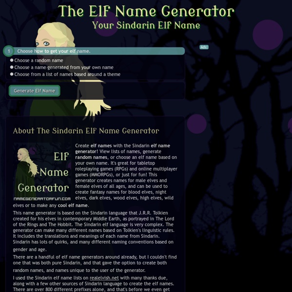 The Elf Name Generator: Your Sindarin Elf Name