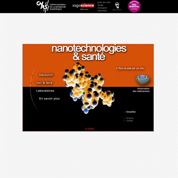 Nanotechnologies et santé - CNRS sagascience