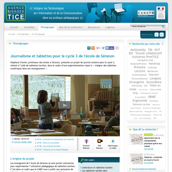 Journalisme et tablettes pour le cycle 3 de l'école de Séranon - L'Agence nationale des Usages des TICE