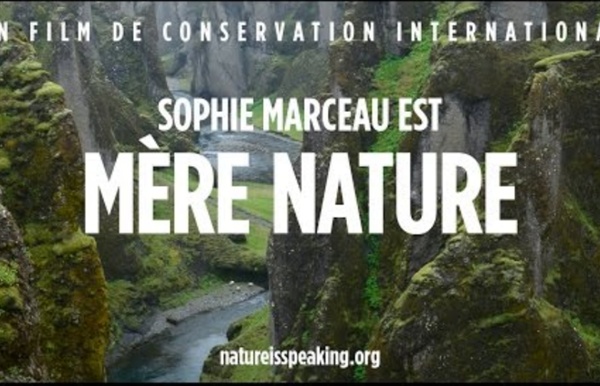 La Nature Parle: Sophie Marceau est Mère Nature