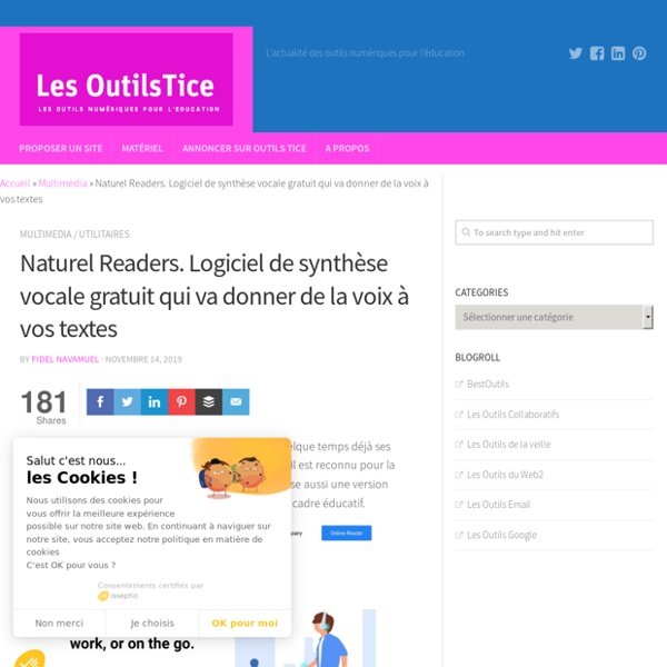 Naturel Readers. Logiciel de synthèse vocale gratuit qui va donner de la voix à vos textes