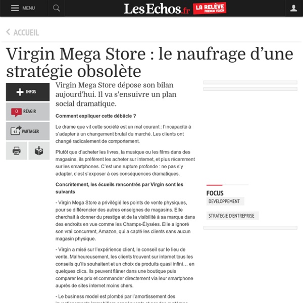 Virgin Mega Store : le naufrage d’une stratégie obsolète