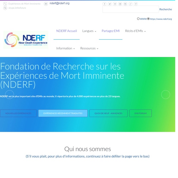 Fondation de Recherche sur les Expériences de Mort Imminente / NEAR DEATH EXPERIENCE RESEARCH FOUNDATION (NDERF)