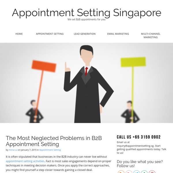 The Most Neglected Problems in B2B Appointment Setting