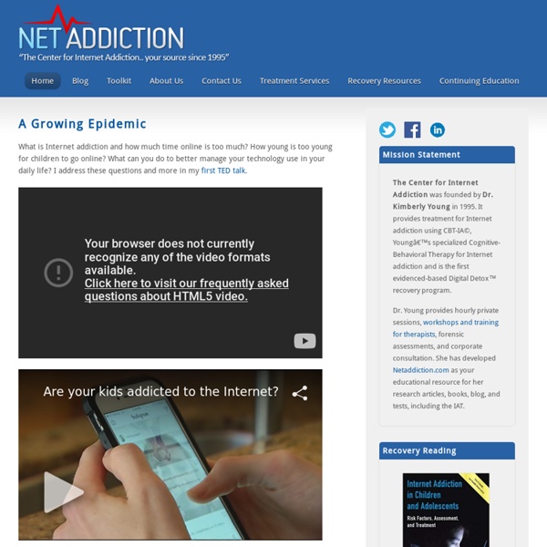 Center for Internet Addiction - Education and Treatment